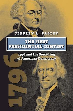 Pasley, J:  The First Presidential Contest