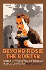 Knaff, D:  Beyond Rosie the Riveter