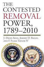 Contested Removal Power, 1789-2010