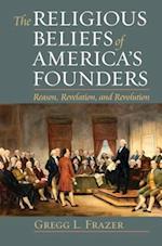 Religious Beliefs of America's Founders