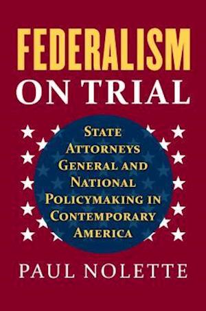 Federalism on Trial