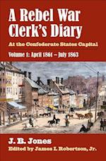 A Rebel War Clerk's Diary