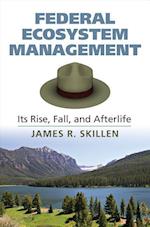 Federal Ecosystem Management