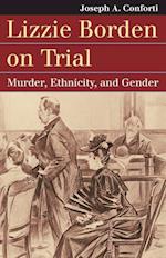 Conforti, J:  Lizzie Borden on Trial
