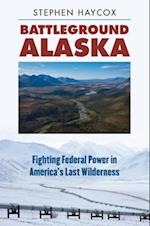 Battleground Alaska