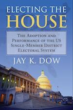 Electing the House