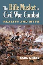 Rifle Musket in Civil War Combat