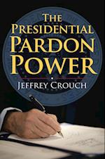 Presidential Pardon Power