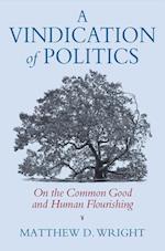 Wright, M:  A Vindication of Politics