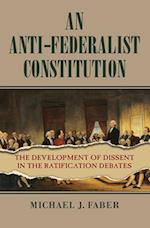 An Anti-Federalist Constitution