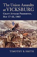 Union Assaults at Vicksburg