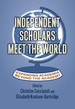Independent Scholars Meet the World