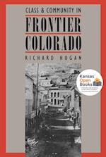 Class and Community in Frontier Colorado