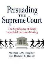 Persuading the Supreme Court