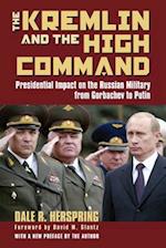 The Kremlin and the High Command