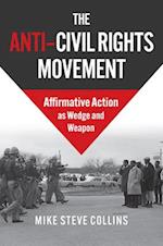 The Anti-Civil Rights Movement