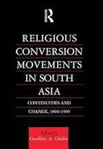 Religious Conversion Movements in South Asia