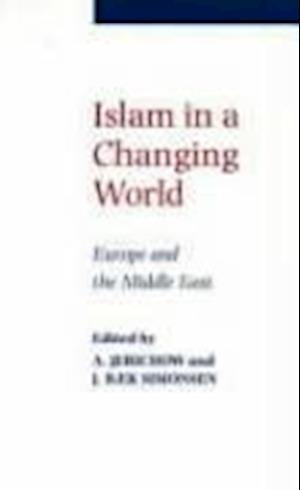 Islam in a Changing World