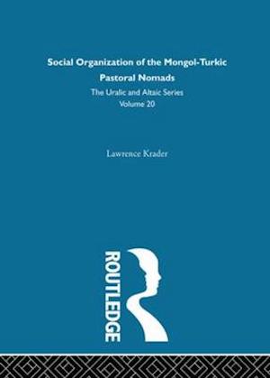 Social Organization of the Mongol-Turkic Pastoral Nomads