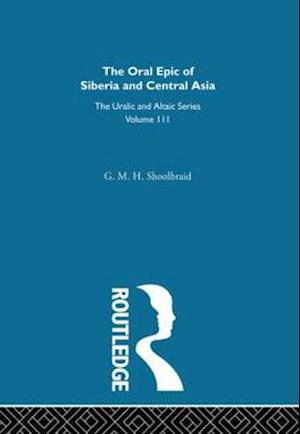The Oral Epic of Siberia and Central Asia