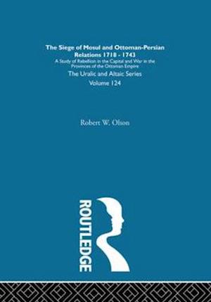 The Siege of Mosul and Ottoman-Persian Relations