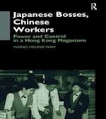 Japanese Bosses, Chinese Workers
