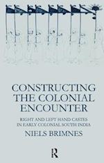 Constructing the Colonial Encounter