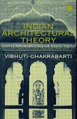 Indian Architectural Theory and Practice