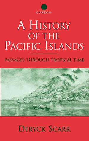 A History of the Pacific Islands