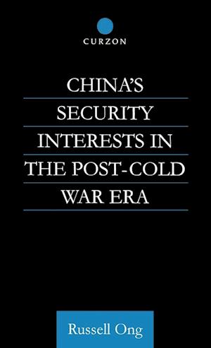 China's Security Interests in the Post-Cold War Era