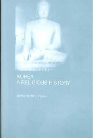 Korea - A Religious History