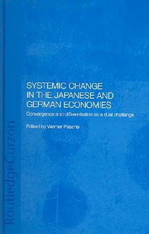 Systemic Changes in the German and Japanese Economies