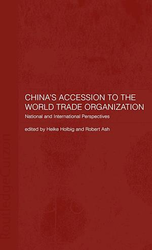 China's Accession to the World Trade Organization