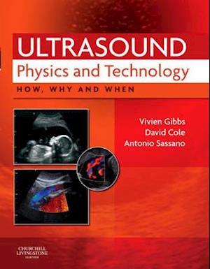 Ultrasound Physics and Technology