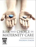 E-Book Risk and Choice in Maternity Care
