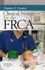 Clinical Notes for the FRCA