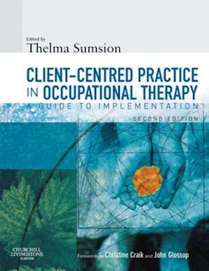 E-Book Client-Centered Practice in Occupational Therapy