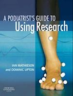 Podiatrist's Guide to Using Research E-Book