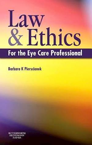 Law and Ethics for the Eye Care Professional E-Book
