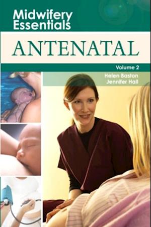 Midwifery Essentials: Antenatal E-Book