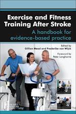 Exercise and Fitness Training After Stroke