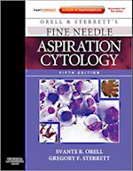 Orell, Orell and Sterrett's Fine Needle Aspiration Cytology E-Book