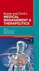 Kumar & Clark's Medical Management and Therapeutics - E-Book