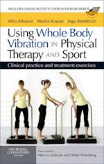Using Whole Body Vibration in Physical Therapy and Sport E-Book