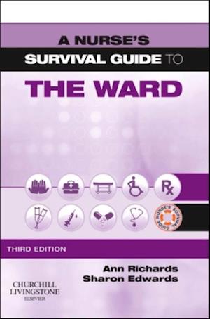 Nurse's Survival Guide to the Ward - E-Book