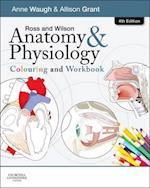 Ross and Wilson Anatomy and Physiology Colouring and Workbook
