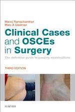Clinical Cases and OSCEs in Surgery E-Book