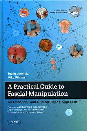 A Practical Guide to Fascial Manipulation
