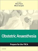 Obstetric Anaesthesia: Prepare for the FRCA