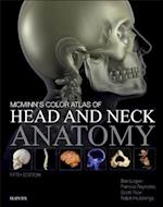 McMinn's Color Atlas of Head and Neck Anatomy - Inkling Enhanced E-Book